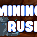 Mining Rush